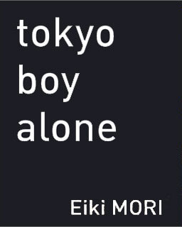 tokyo boy alone